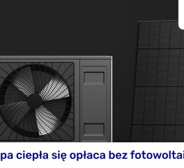 Czy pompa ciepła się opłaca bez fotowoltaiki?